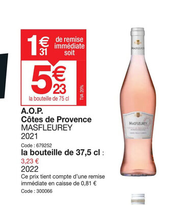 Promocash A.O.P. Côtes de Provence MASFLEUREY offre