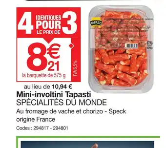 Mini-involtini Tapasti SPÉCIALITÉS DU MONDE