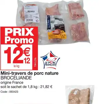 Promocash Mini-travers de porc nature BROCÉLIANDE offre