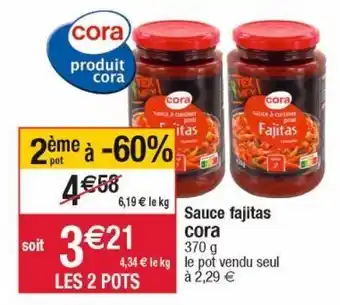 Cora x Carrefour Sauce mexicaine cora offre