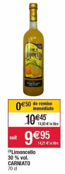 Cora x Carrefour Limoncello offre
