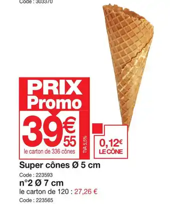 Promocash Super cônes Ø 5 cm offre