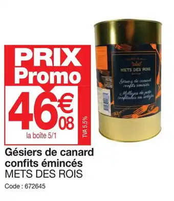 Promocash Gésiers de canard confits émincés METS DES ROIS offre