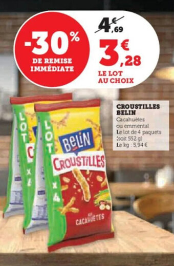 Super U CROUSTILLES BELIN offre