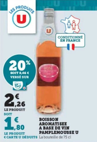 Super U BOISSON AROMATISEE A BASE DE VIN PAMPLEMOUSSE U offre