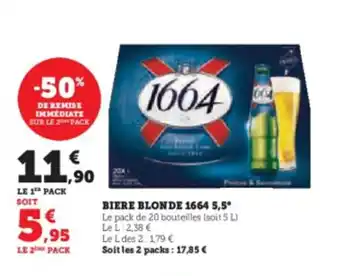 Super U BIERE BLONDE 1664 5,5° offre