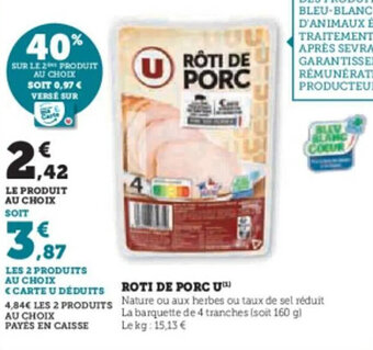 Super U ROTI DE PORC U offre