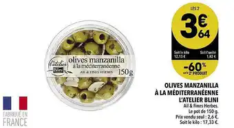 Supeco Olives Manzanilla à La Méditerranéenne L'atelier Blini offre