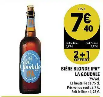 Supeco Bière Blonde Ipa La Goudale offre