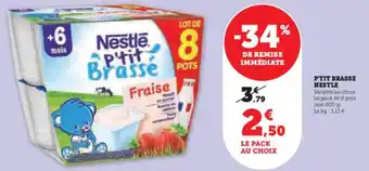 Super U P'TIT BRASSE NESTLE offre