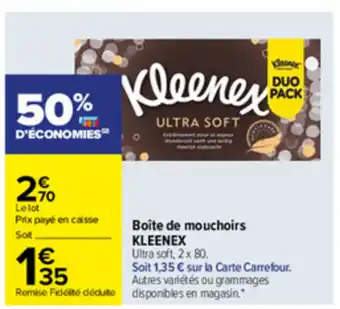 Carrefour Boîte de mouchoirs Kleenex offre