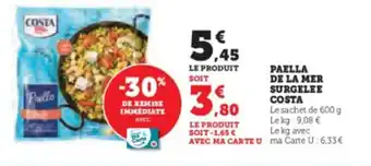 Super U PAELLA DE LA MER SURGELEE COSTA offre