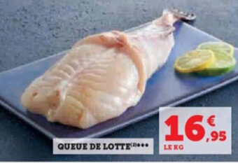 Super U QUEUE DE LOTTE offre