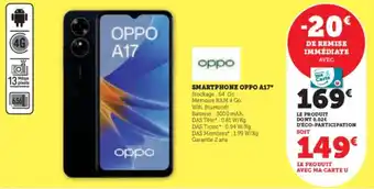 Super U SMARTPHONE OPPO A17* offre