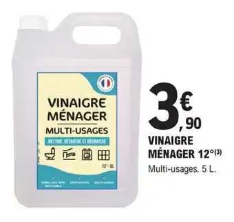 E.Leclerc Brico VINAIGRE MÉNAGER 12° offre