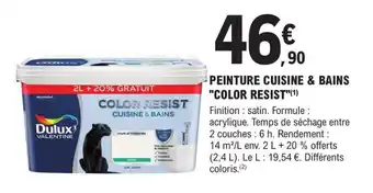E.Leclerc Brico PEINTURE CUISINE & BAINS "COLOR RESIST"(¹) offre