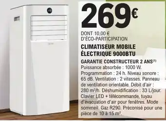 E.Leclerc Brico CLIMATISEUR MOBILE ÉLECTRIQUE 9000BTU offre