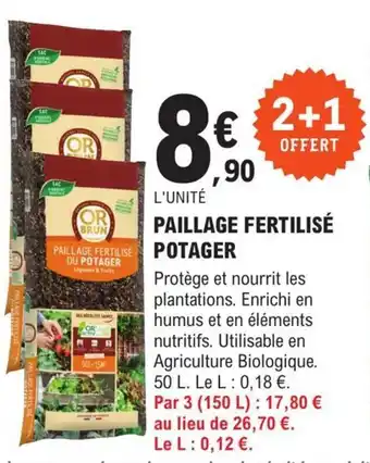 E.Leclerc Brico PAILLAGE FERTILISE POTAGER offre
