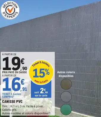 E.Leclerc Brico CANISSE PVC offre