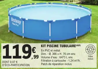 E.Leclerc Brico KIT PISCINE TUBULAIRE(4)(5) offre