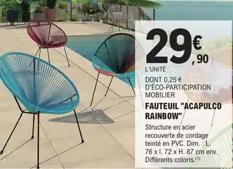 E.Leclerc Brico FAUTEUIL "ACAPULCO RAINBOW" offre