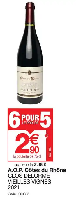 Promocash A.O.P. Côtes du Rhône offre