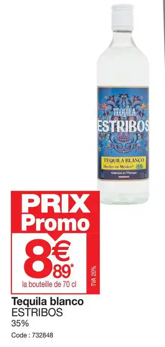 Promocash Tequila blanco ESTRIBOS offre