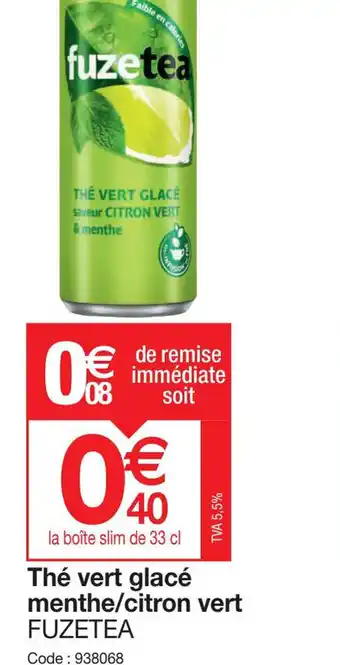 Promocash Thé vert glacé menthe/citron vert FUZETEA offre