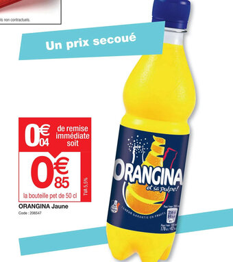 Promocash ORANGINA Jaune offre