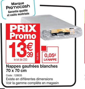 Promocash Nappes gaufrées blanches 70 x 70 cm offre