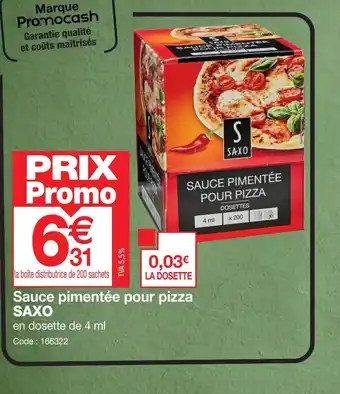 Promocash Sauce pimentée pour pizza SAXO offre