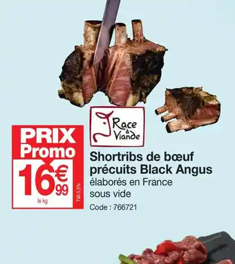 Promocash Shortribs de bœuf précuits Black Angus offre