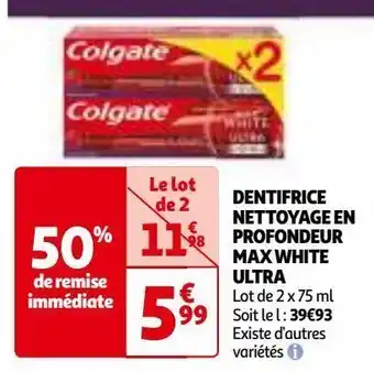Dentifrice nettoyage en profondeur max white ultra