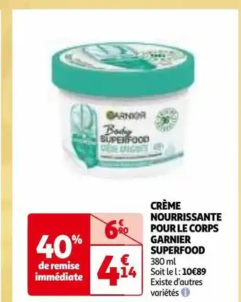 Auchan Crème nourrissante pour le corps garnier superfood offre