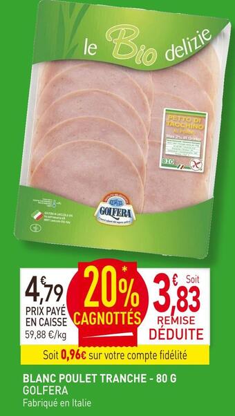 naturéO Golfera blanc poulet tranche offre