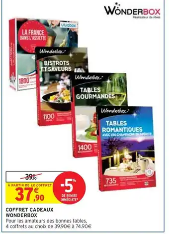 Intermarché Wonderbox coffret cadeaux offre