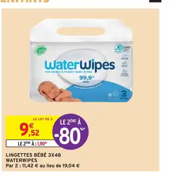 Intermarché Waterwipes lingettes bébé 3x48 waterwipes offre