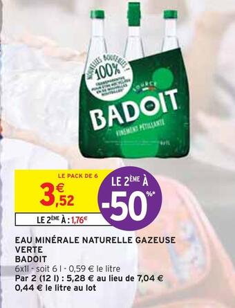 Intermarché Badoit eau minérale naturelle gazeuse verte offre