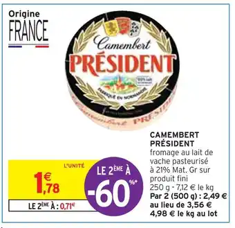Intermarché Président camembert offre