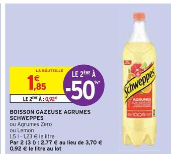 Intermarché Schweppes boisson gazeuse agrumes offre