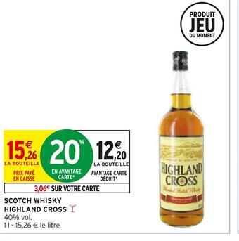 Intermarché Highland cross scotch whisky offre