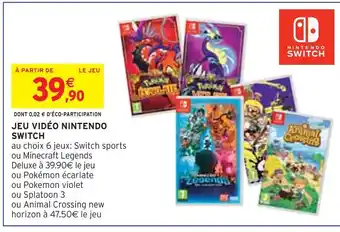 Intermarché Switch jeu vidéo nintendo offre
