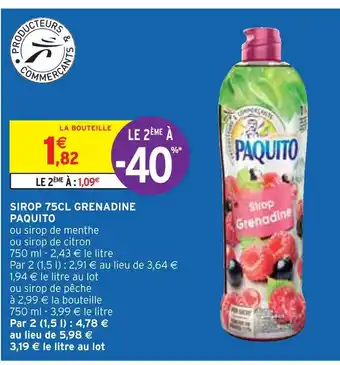 Intermarché Paquito sirop 75cl grenadine offre