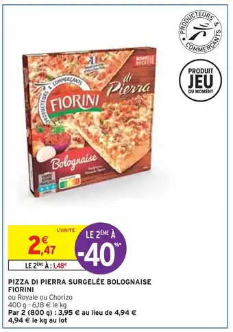 Intermarché Fiorini pizza di pierra surgelée bolognaise offre