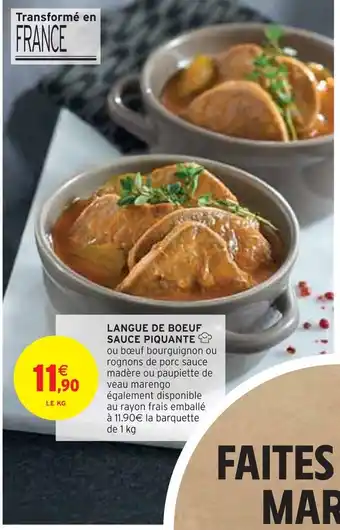 Intermarché Langue de boeuf sauce piquante ∑ offre