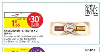 Intermarché Rians cabécou du périgord x 3 offre