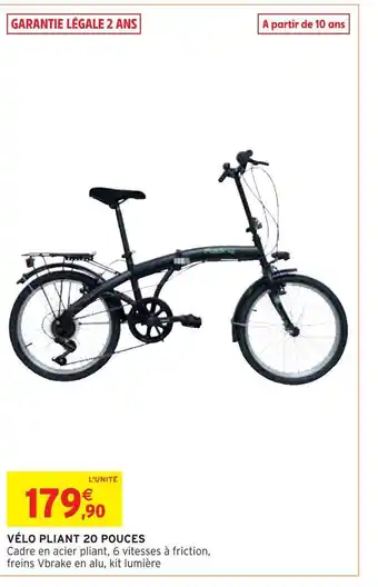 Intermarché Vélo pliant 20 pouces offre
