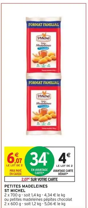 Intermarché St michel petites madeleines offre