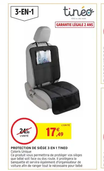 Intermarché Tinéo protection de siège 3 en 1 offre