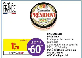 Intermarché Express CAMEMBERT PRÉSIDENT offre